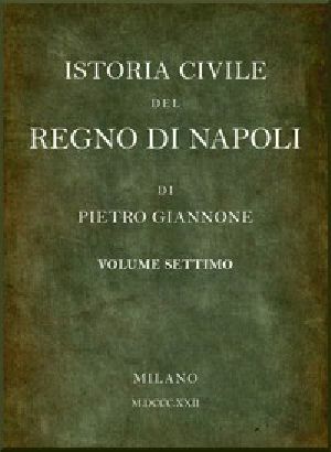 [Gutenberg 50647] • Istoria civile del Regno di Napoli, v. 7